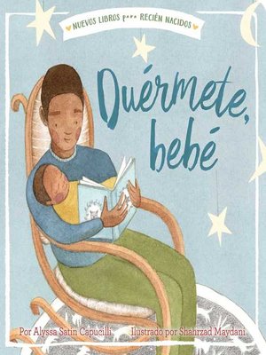 cover image of Duérmete, bebé (Hush a Bye, Baby)